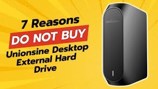 UNIONSINE DESKTOP HARD DRIVE  7 Reasons Not to Buy ⚠️💔 [upl. by Htrap]