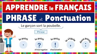 La phrase et la ponctuation [upl. by Eilzel]