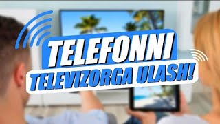 🤷 Televizor ni 👍Telefon ga Ulash 🔥 [upl. by Darsie]