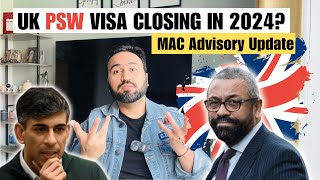 UK Visa Update  Is UK PSW Visa Closing In 2024  Latest UK Immigration Update [upl. by Tolkan]