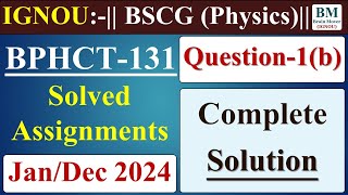 BPHCT 131 Solved Assignment 2024  BPHCT 131 Assignment Solution 2023  June  Dec 2024  IGNOU [upl. by Negyam132]