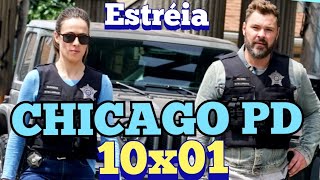 CHICAGO PD 10x01 sinópse primeiro episódio de estréia 21 setembro NBC HOLLYWOODMAX2020 [upl. by Brodsky]