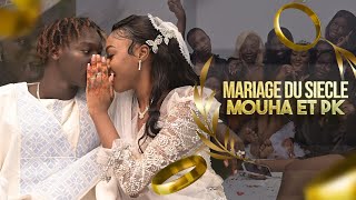 Mariage du Siècle  Mouha et Pk [upl. by Anirret]