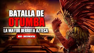 ⚔️La Mayor Derrota AZTECA  Batalla de Otumba 1520  Conquista de México  Tenochtitlan [upl. by Rengaw]