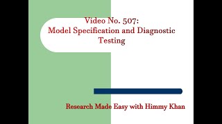 507 Model Specification Errors and Diagnostic Tests [upl. by Zingale]