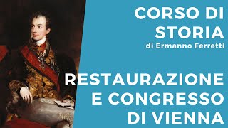 Restaurazione e Congresso di Vienna [upl. by Enilav]