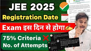 JEE Main 2025 Exam Date  Registration Date  Strategy  JEE Main 2025 Latest News jeemain2025 [upl. by Nednarb201]