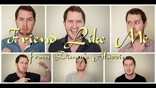 Friend Like Me  A cappella Cover [upl. by Ainolopa]