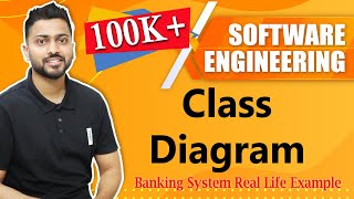 Class Diagram in UML  Banking System Real Life example  Software Engineering [upl. by Eniroc584]