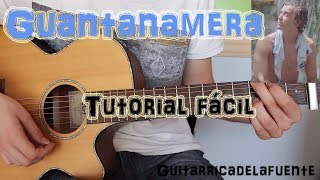 Cómo tocar quotGuantanameraquot Guitarricadelafuente en Guitarra TUTORIAL FÁCIL [upl. by Acillegna632]