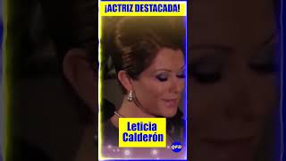 ¡😍LETICIA CALDERÓN A LO LARGO DE LOS AÑOS [upl. by Egnalos563]