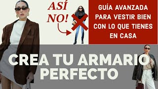 ¡Reinventa tu estilo Guía avanzada Armario Cápsula Perfecto con lo que Ya Tienes en Casa [upl. by Eednac300]