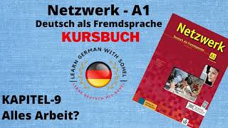 Netzwerk Kursbuch  A1 Audio II KAPITEL – 9 II Alles Arbeit [upl. by Feinleib]