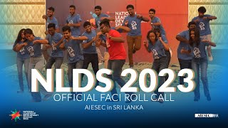 Surangani  Remake සුරාංගනී  Faci Roll Call  NLDS 2023  AIESEC in Sri Lanka [upl. by Claudian743]