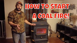 Heating With Coal How to Start a Coal Fire [upl. by Joana]