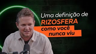 Uma definição de rizosfera como você nunca viu [upl. by Itch]