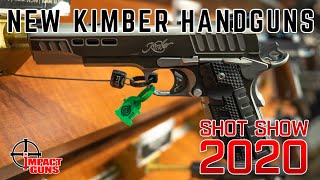 New from Kimber  SHOT Show 2020 [upl. by Dilan699]