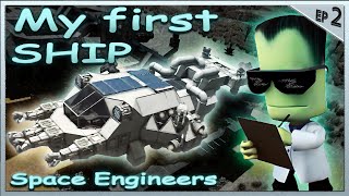 KSP Expert tries Space Engineers part 2  Finishing my first ship [upl. by Felicio852]