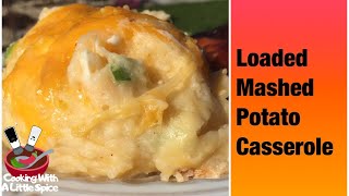 Loaded Mashed Potato Casserole  Cheesy Bacon Mashed Potatoes [upl. by Carter]