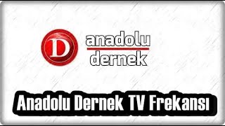 Anadolu Dernek TV Frekansı [upl. by Anihc352]