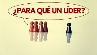 La IMPORTANCIA del LIDER [upl. by Swirsky830]