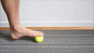 Plantar Fascia Massage with a Ball [upl. by Sixla]