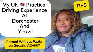 My Dorchester and Yeovil Practical Driving Test ExperienceUK Drivers LicenseWhat To Expect [upl. by Almeria]