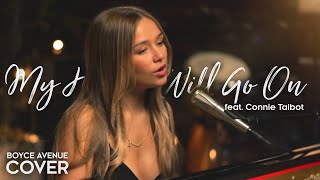 My Heart Will Go On  Celine Dion Boyce Avenue ft Connie Talbot piano acoustic coverTitanic [upl. by Chor]