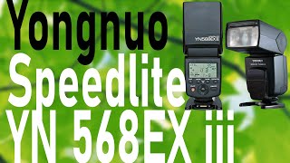 Yongnuo Digital Speedlite YN 568ex iii for Canon 250D  Product Review  Tech House [upl. by Howenstein]