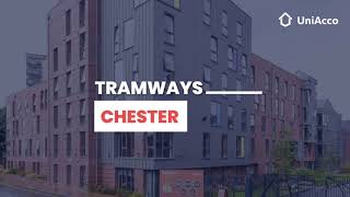 Tramways Chester Student Accommodation  UniAcco [upl. by Haneekas]