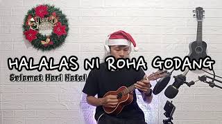 HALALAS NI ROHA GODANG  ukulele [upl. by Annayar]