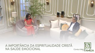 A IMPORTÂNCIA DA ESPIRITUALIDADE CRISTÃ NA SAÚDE EMOCIONAL [upl. by Mariele]