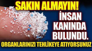 SAKIN ALMAYIN İnsan kanında bulundu ORGANLARINIZI TEHLİKEYE ATIYORSUNUZ [upl. by Yllet]