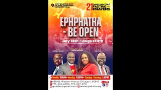 21 Days Fasting and Prayers Day 21 Ephphatha 2024 [upl. by Pax]