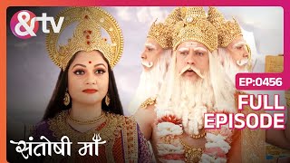 समस्त देवीदेवताओं ने दी Mata Santoshi को अपनी शक्तियाँ  Santoshi Maa  Full Ep 456  andtvchannel [upl. by Fabian]