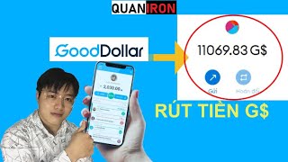 Rút 11000 G từ GoodDollar sang Metamask  Hướng dẫn rút tiền GoodDollar [upl. by Jaynes]