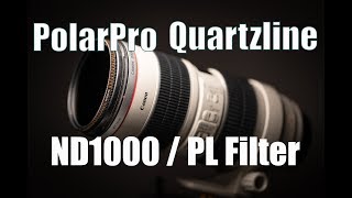 PolarPro QuartzLine 10 Stop ND1000PL neutral density filter [upl. by Nottap399]