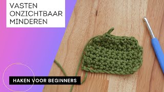 Vasten onzichtbaar verminderen  haaksteken voor beginners  amigurumi [upl. by Darcey192]