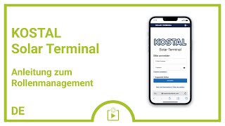 Tutorial Rollenmanagement im KOSTAL Solar Terminal für Geschäftskunden  KOSTAL [upl. by Adkins952]