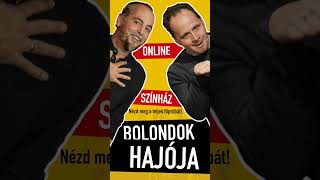 ONLINE SZÍNHÁZ  Mogács vs Janklovics Bolondok hajója shorts [upl. by Demaria]