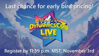 Register for DynamicsCon LIVE 2024 at the Early Bird Rate [upl. by Sitrik]