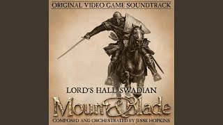 Lords Hall Swadian Mount and Blade Original Video Game Soundtrack [upl. by Priest]