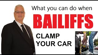 If Bailiffs Have Clamped Your Car [upl. by Fredericka932]