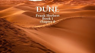 Dune by Frank Herbert Audiobook 1  Chapter 6 [upl. by Akiemehs]