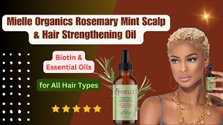 Mielle Organics rosemary mint scalp hair strengthening oil with biotin essential oils [upl. by Eloccin]