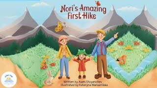 💫 Childrens Books Read Aloud  🦋 Noris Amazing First Hike 🦋 [upl. by Eissert]