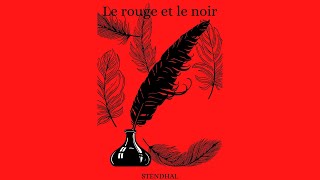 quotLe rouge et le noirquot de Stendhal Livre 2 Livre audio [upl. by Noinatrad]