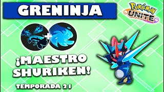 ¡GRENINA EN NINGUNA PARTIDA TE VA FALLAR CON SU SHURIKEN 🌀 TEMPORADA 21  POKEMON UNITE 🌀 [upl. by Connolly]