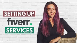 How to Set Up a New Fiverr Gig  Fiverr Tutorial [upl. by Animar]