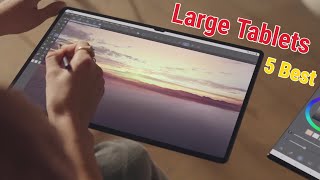 Top 5 Best Large Tablets You Can Buy In 2023 [upl. by Leiuqese]